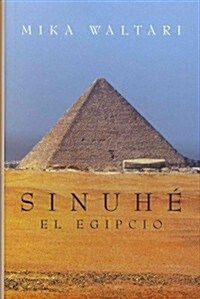 Sinuh? el egipcio / The Egyptian (Hardcover)