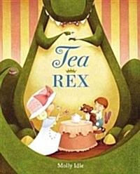 Tea Rex (Hardcover)