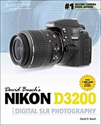 David Busch S Nikon D3200 Guide to Digital Slr Photography (Paperback)