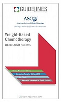 Weight-based Chemotherapy Guidelines Pocketcard (Cards)