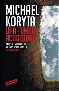 Una tumba acogedora / A Welcome Grave (Paperback, POC, Translation)