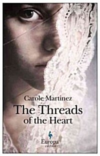 The Threads of the Heart (Paperback)