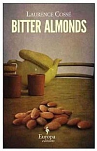 Bitter Almonds (Paperback)