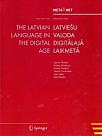 The Latvian Language in the Digital Age (Paperback, 2012)