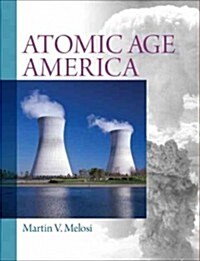 Atomic Age America (Paperback)