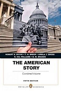 The American Story (Paperback, 5th, Combined)