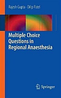 Multiple Choice Questions in Regional Anaesthesia (Paperback, 2013)