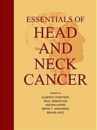 Essentials of Head and Neck Cancer (Hardcover)