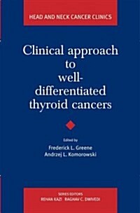 Clinical Approach to Well-Differentiated Thyroid Cancers (Hardcover, 1st)