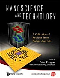 Nanoscience and Technology: A Collection of Reviews from Nature Journals (Paperback)