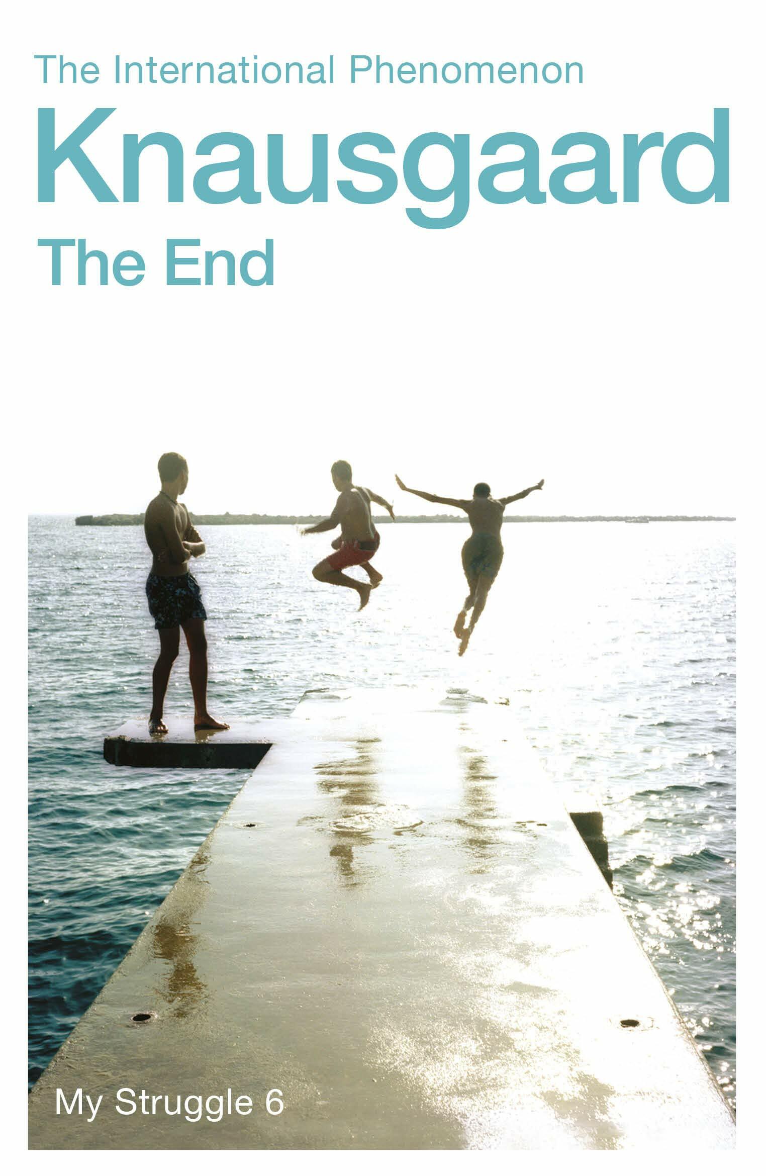 The End : My Struggle Book 6 (Paperback)
