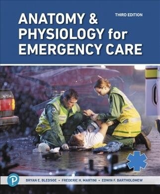 Anatomy & Physiology for Emergency Care (Paperback, 3)