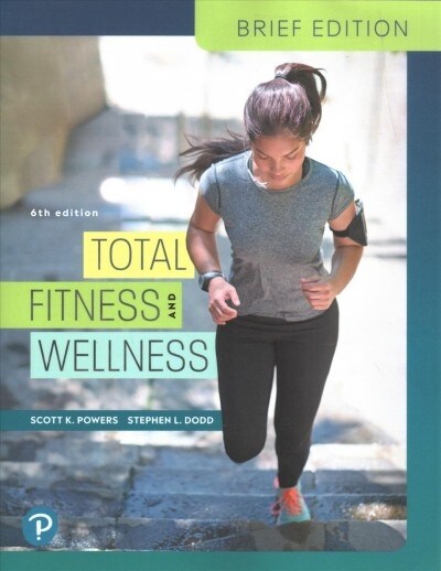 Total Fitness and Wellness, Brief Edition (Paperback, 6)