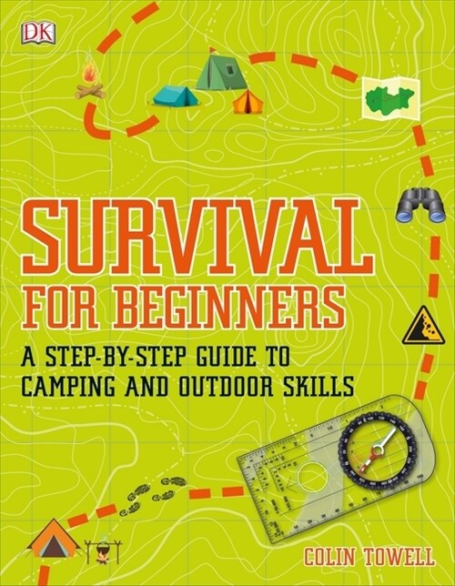 Survival for Beginners : A step-by-step guide to camping and outdoor skills (Paperback)