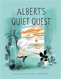 Albert's Quiet Quest (Hardcover)