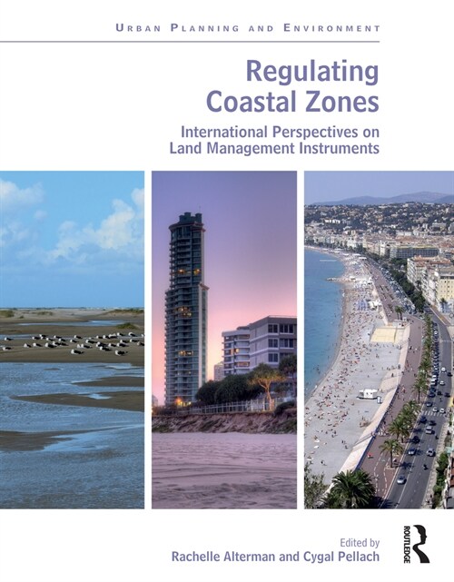 Regulating Coastal Zones : International Perspectives on Land Management Instruments (Paperback)
