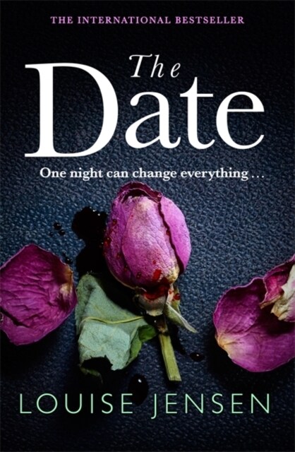 The Date : An unputdownable psychological thriller with a breathtaking twist (Paperback)