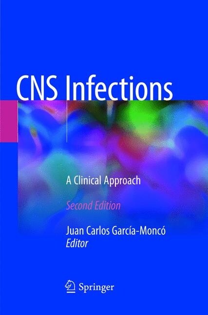 CNS Infections: A Clinical Approach (Paperback, 2, Softcover Repri)