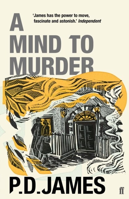 A Mind to Murder : The classic locked-room murder mystery from the Queen of English crime (Guardian) (Paperback, Main - Re-issue)