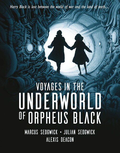 Voyages in the Underworld of Orpheus Black (Hardcover)