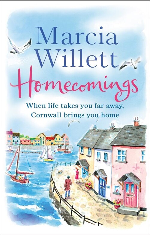 Homecomings : A wonderful holiday read about a Cornish escape (Paperback)