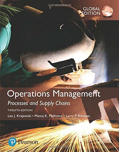 Operations Management: Processes and Supply Chains, Global Edition (Paperback, 12 ed)