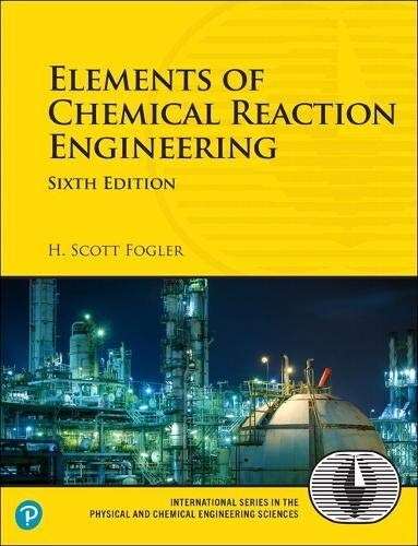 Elements of Chemical Reaction Engineering (Paperback, 6)