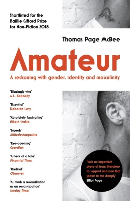 Amateur : A Reckoning With Gender, Identity and Masculinity (Paperback, Main)