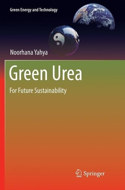 Green Urea: For Future Sustainability (Paperback, Softcover Repri)