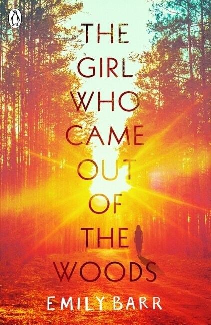 The Girl Who Came Out of the Woods (Paperback)