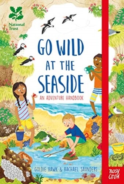 National Trust: Go Wild at the Seaside (Hardcover)