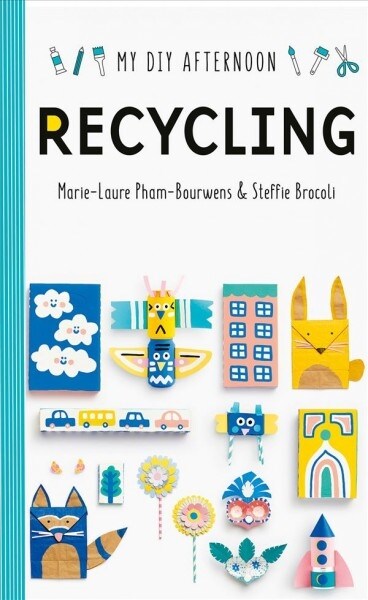 My DIY Afternoon: Recycling (Hardcover)
