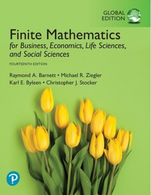 Finite Mathematics for Business, Economics, Life Sciences, and Social Sciences, Global Edition (Paperback, 14 ed)