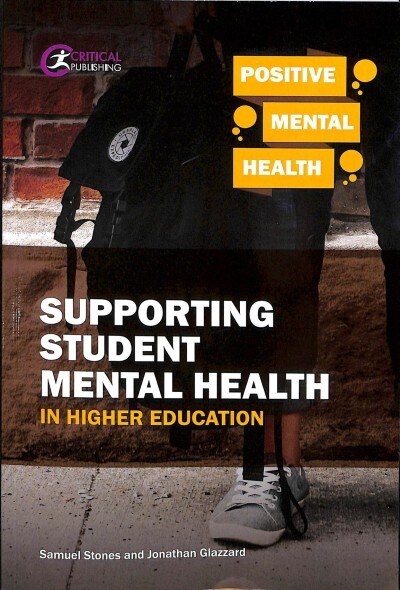 Supporting Student Mental Health in Higher Education (Paperback)