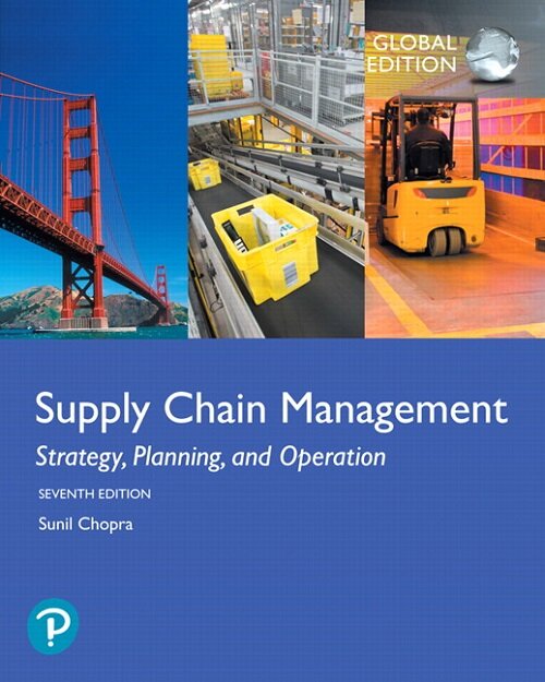 Supply Chain Management: Strategy, Planning, and Operation, Global Edition (Paperback, 7 ed)