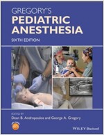 Gregory's Pediatric Anesthesia (Hardcover, 6)