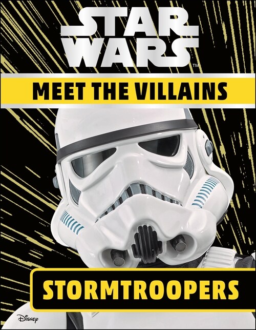 Star Wars Meet the Villains Stormtroopers (Hardcover)