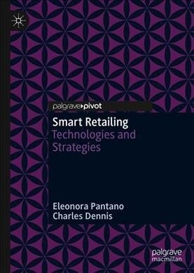 Smart Retailing: Technologies and Strategies (Hardcover, 2019)