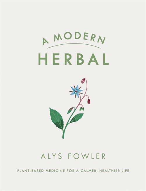 A Modern Herbal (Hardcover)
