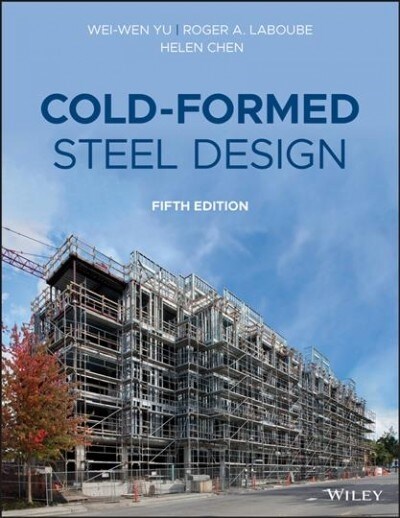 Cold-Formed Steel Design (Hardcover, 5)