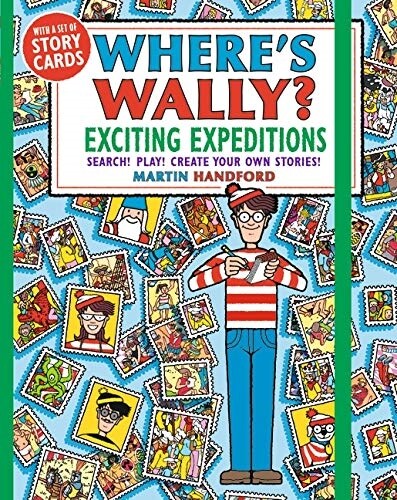 Wheres Wally? Exciting Expeditions : Search! Play! Create Your Own Stories! (Paperback)