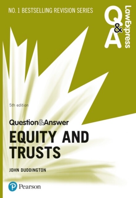 Law Express Question and Answer: Equity and Trusts, 5th edition (Paperback, 5 ed)