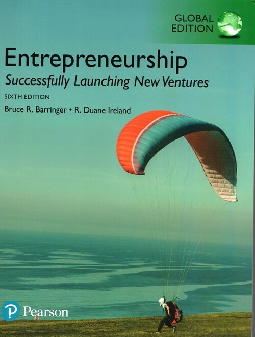 Entrepreneurship: Successfully Launching New Ventures, Global Edition (Paperback, 6 ed)