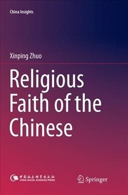 Religious Faith of the Chinese (Paperback, Softcover Repri)