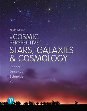 The Cosmic Perspective: Stars and Galaxies (Paperback, 9)