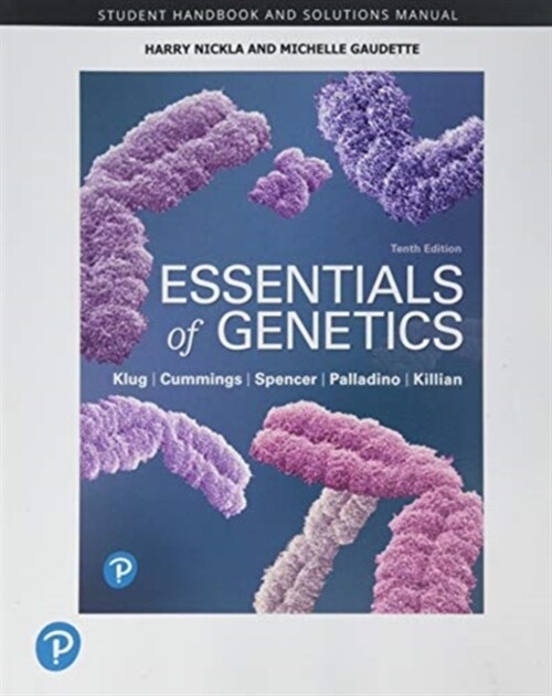 Student Handbook and Solutions Manual for Essentials of Genetics (Paperback, 10)