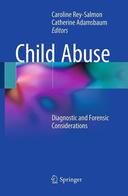 Child Abuse: Diagnostic and Forensic Considerations (Paperback, Softcover Repri)