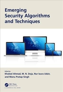 Emerging Security Algorithms and Techniques (Hardcover, 1)