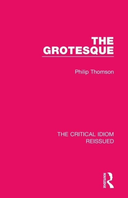 The Grotesque (Paperback, 1)