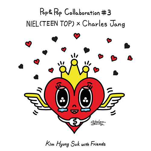 니엘 - 김형석 with Friends Pop & Pop Collaboration #3 NIEL(TEEN TOP) X Charles Jang